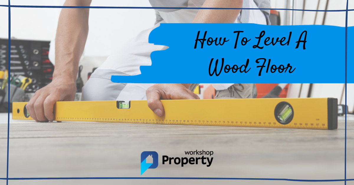 how to level a wood floor